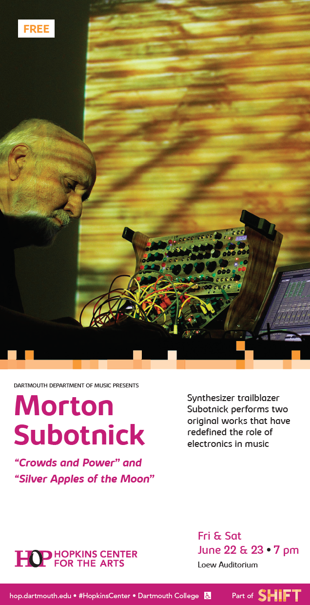 Hopkins Center for the Arts 'Morton Subotnick' kiosk poster