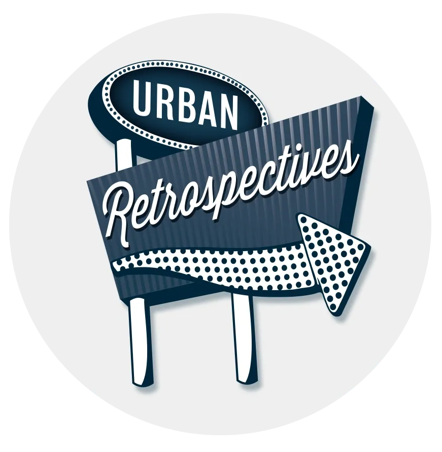 Urban Retrospectives