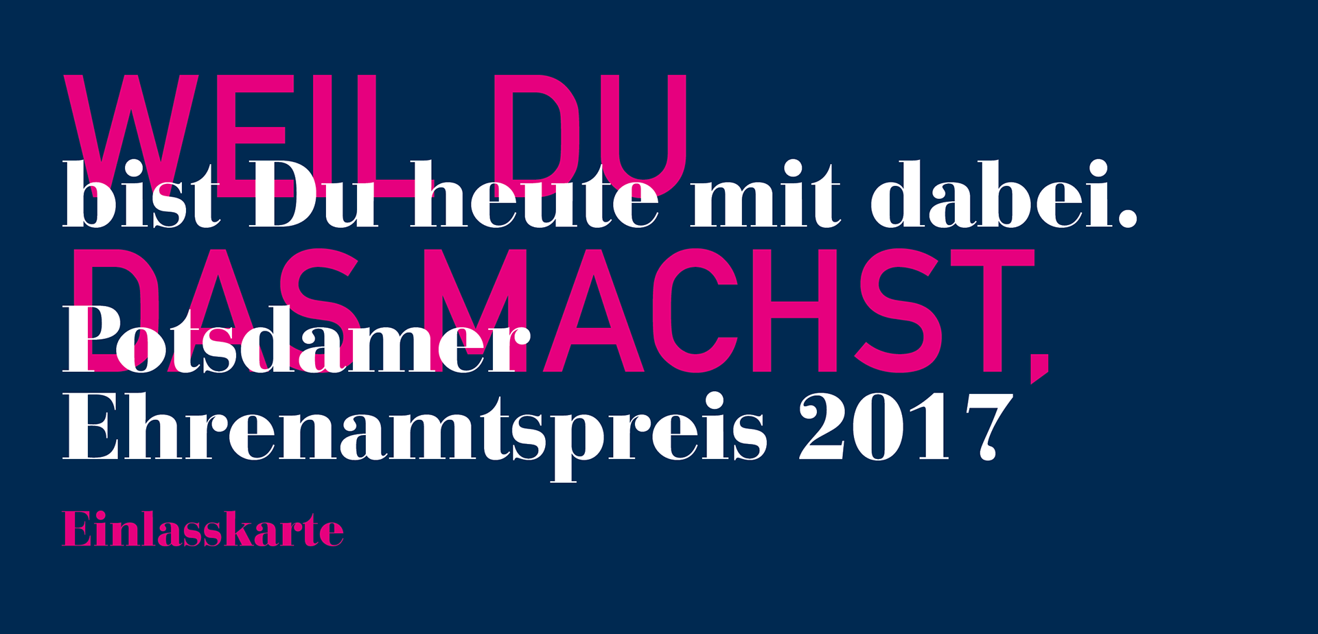 Einlasskarte, Ehrenamtspreis Potsdam, ProPotsdam, Energie und Wasser Potsdam – HELLOGRAPH | Grafik Design Agentur Potsdam, Berlin-Brandenburg