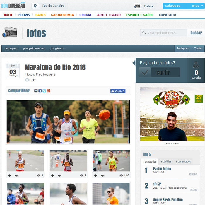 Todas as fotos já publicadas em revistas, sites, redes sociais entre outras.