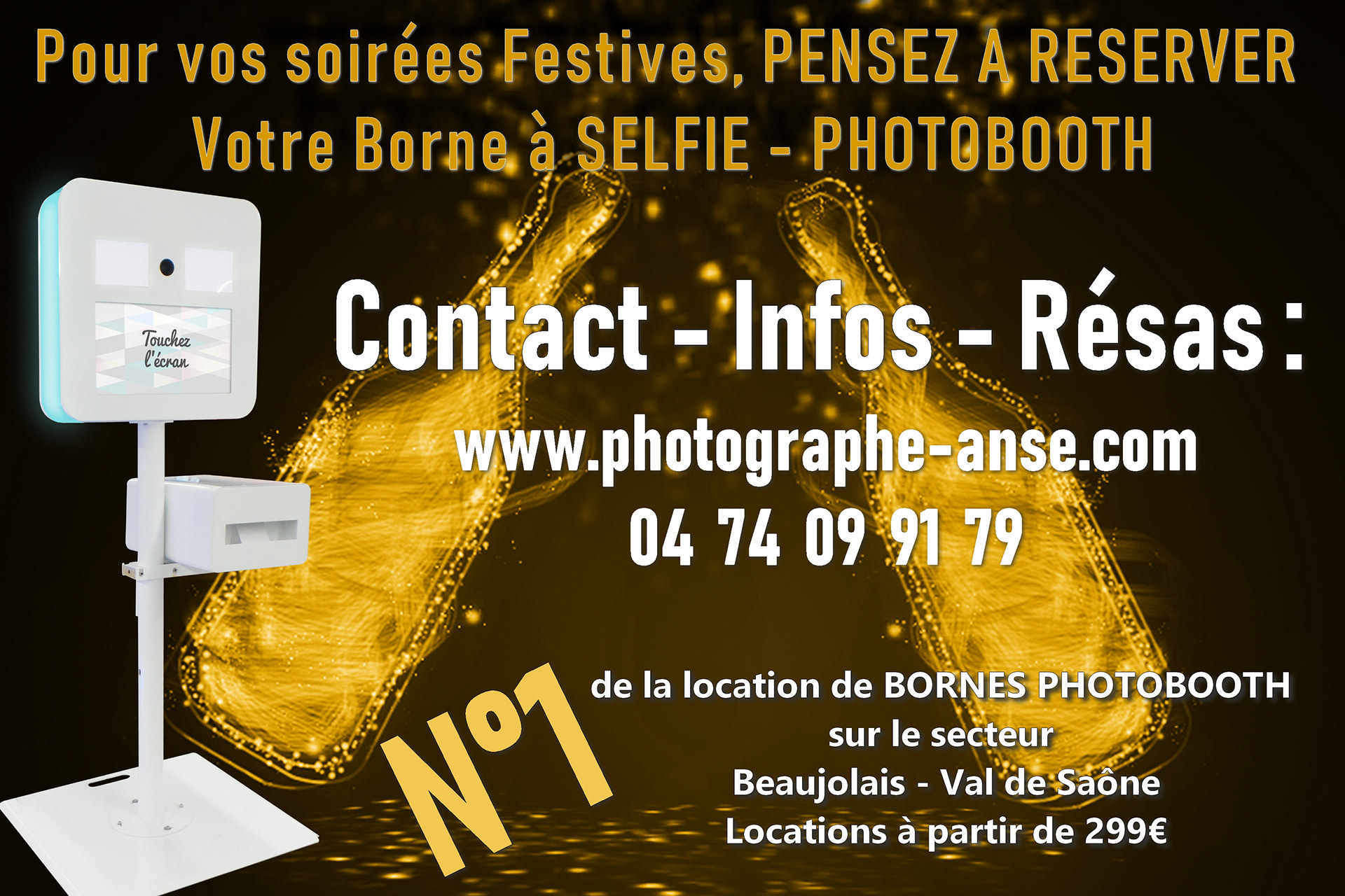 Location borne photobooth vers villefranche macon & bourg en bresse. Mika Pollet numéro 1 de la location de bornes selfie sur le secteur beaujolais dombes & val de saone