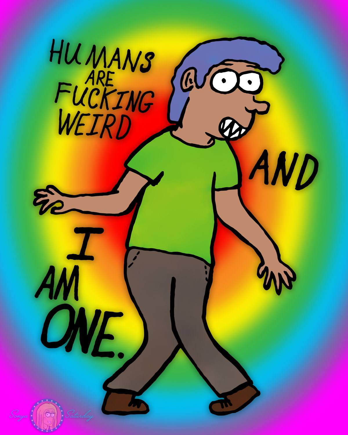 Humans Are Fucking Weird and I Am One (2015)
