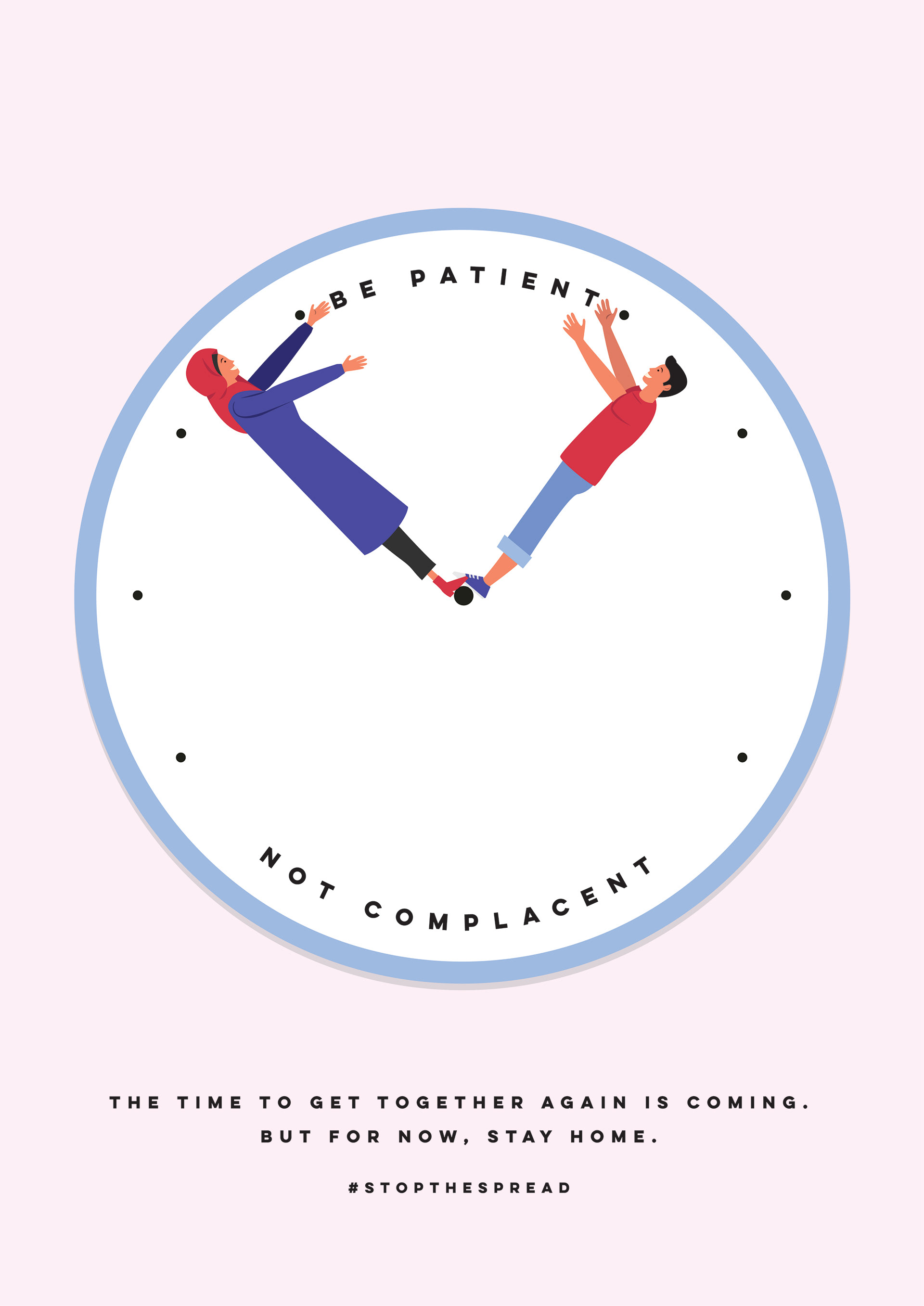 Be patient, not complacent.