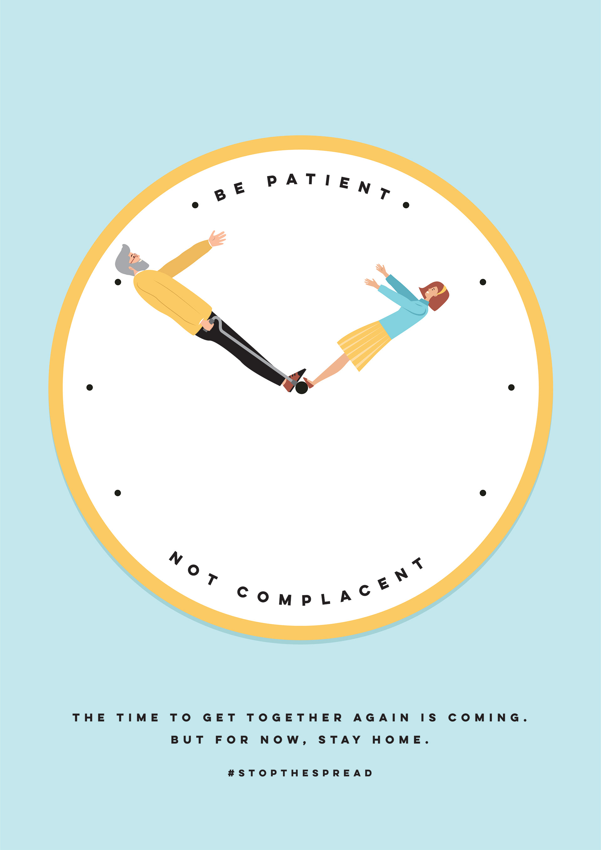 Be patient, not complacent.