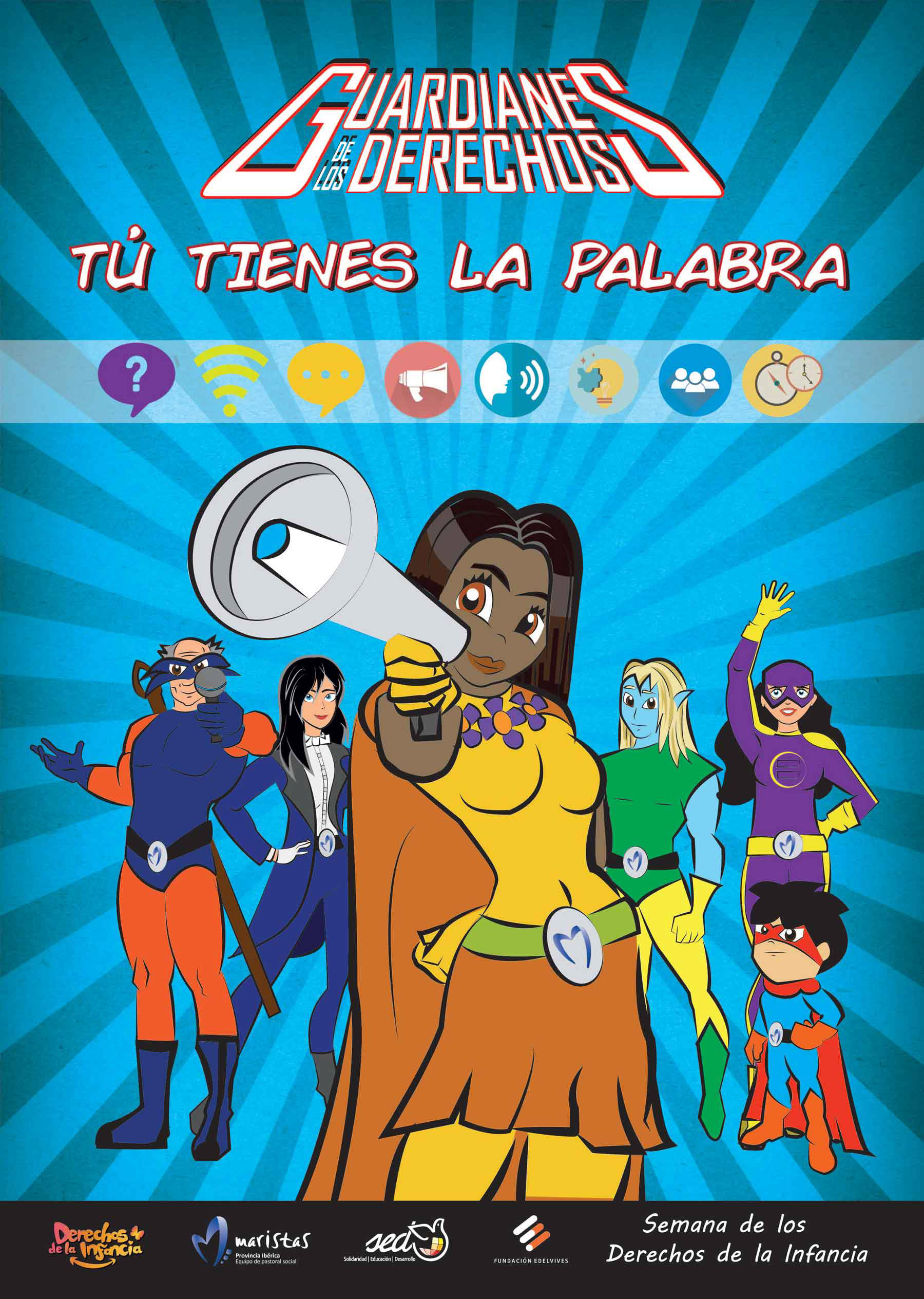 Cartel Guardianes de los Derechos Particiapación