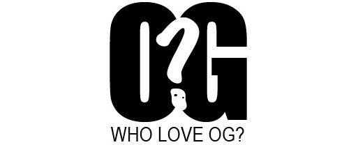 Who Love OG?