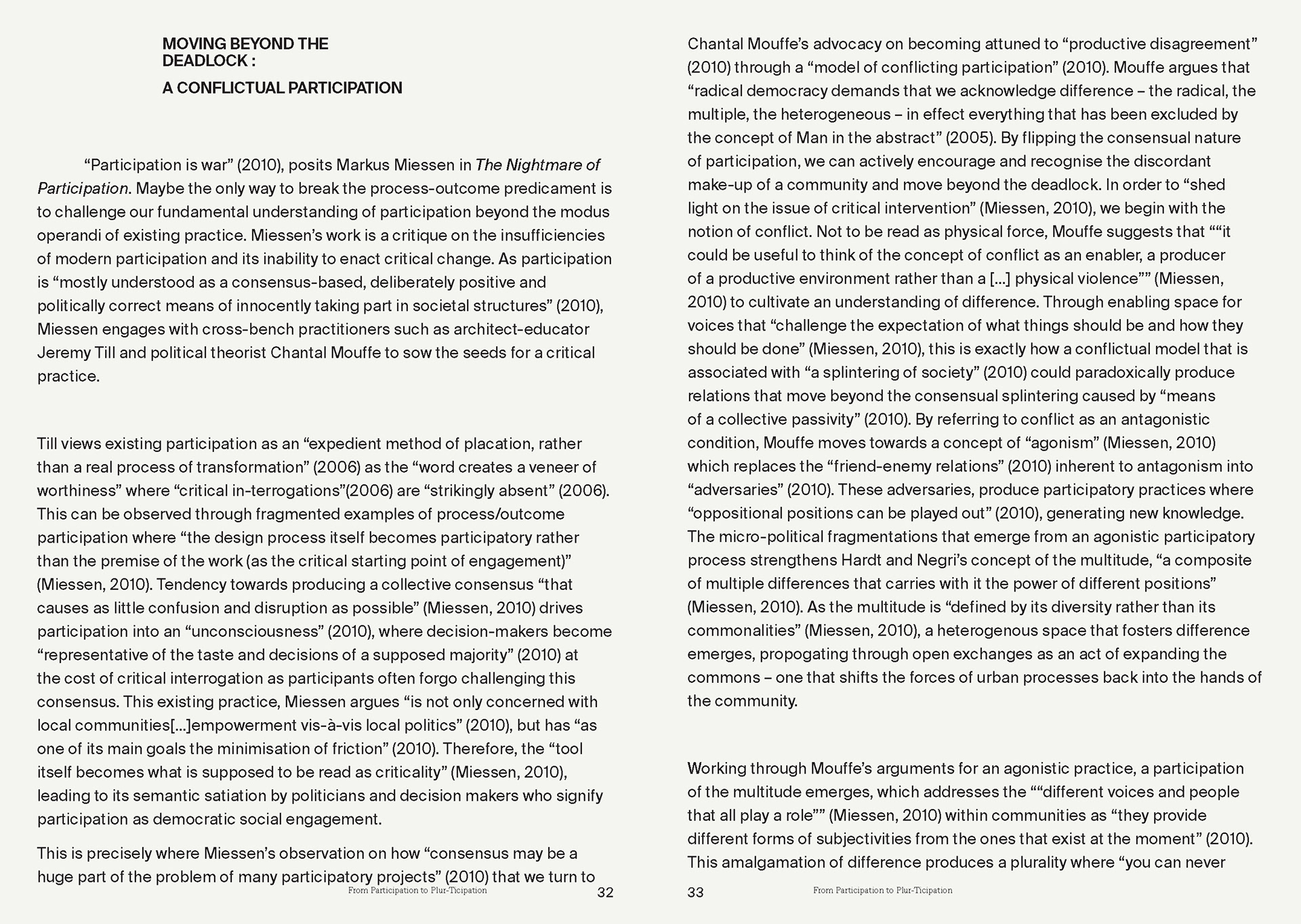 From Participation To Plur-Ticipation : A Conflictual Participation