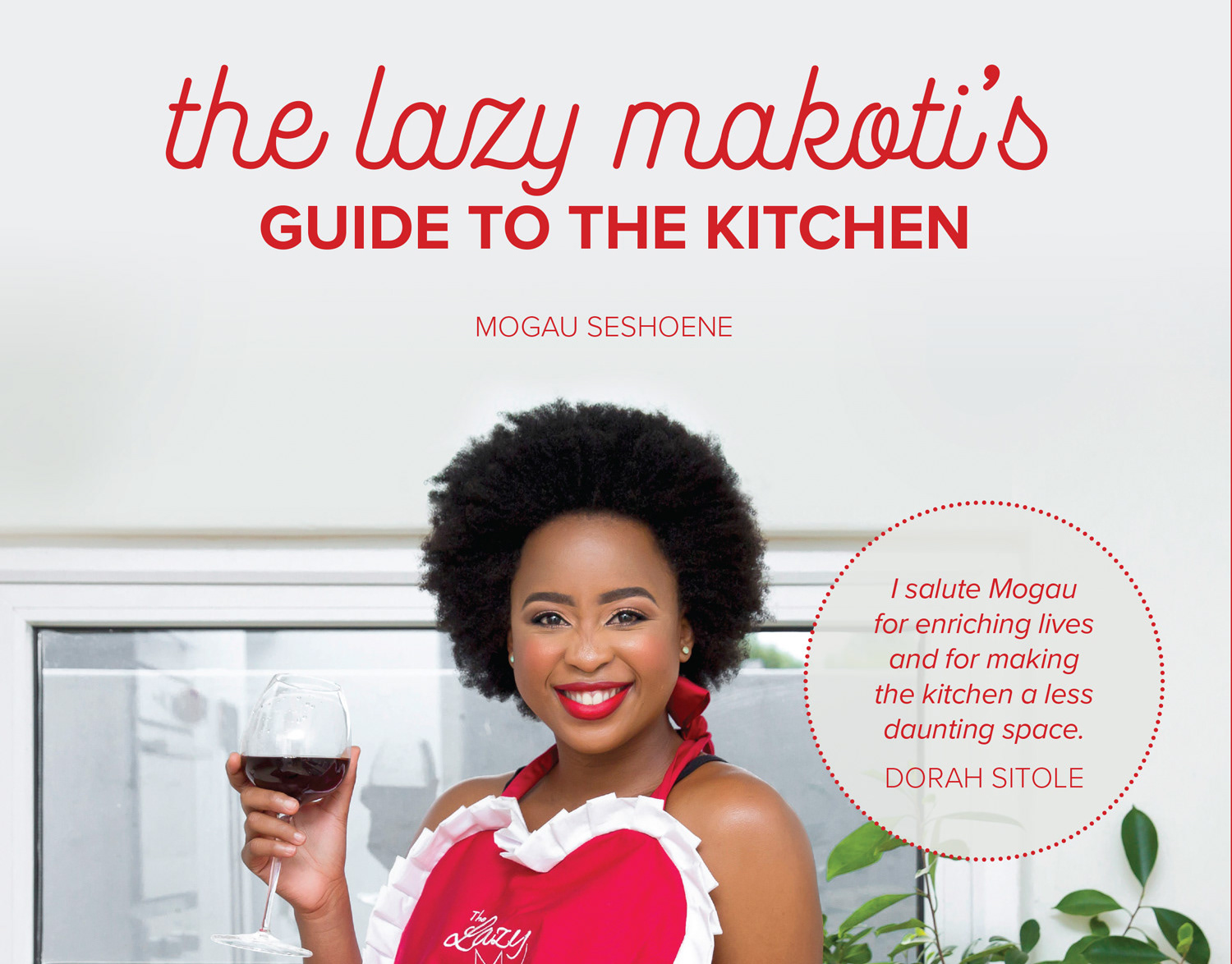 Wilna Combrinck The Lazy Makoti's Guide to the Kitchen