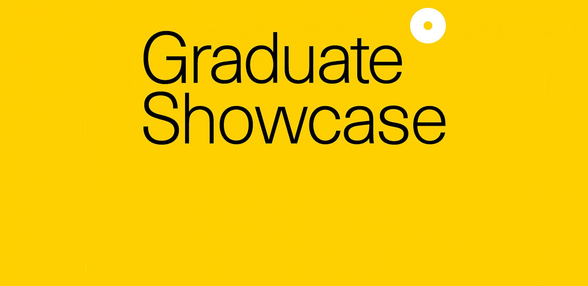 2021. Architecture Fringe Graduate Showcase. Exhibited graduating work from the GSA