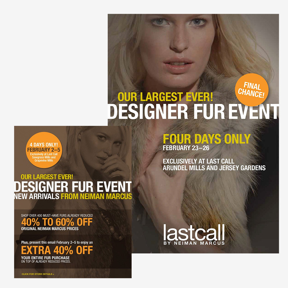 Last Call by Neiman Marcus Store Signage and Email Marketing