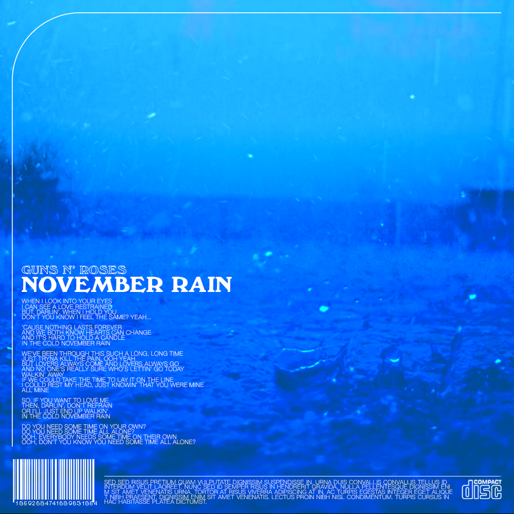 Connor Thibault Guns N Roses November Rain Album Redesign Connor Thibault Guns N Roses November Rain Album Redesign
